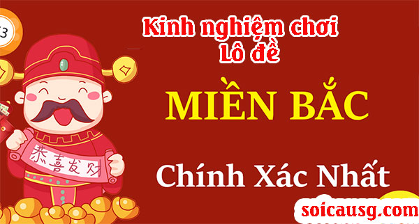 Kinh-nghiem-choi-lo-de-mien-bac-moi-nhat